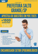 Apostila de Questões para Concurso Encarregado Do Setor Epidemiologico da Prefeitura Salto Grande Sp 2025 - Mais de 1.500 Questões
