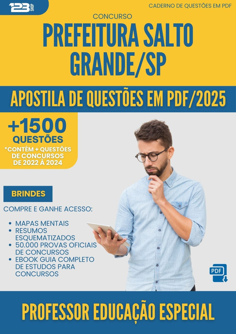 Apostila de Questões para Concurso Professor De Educacao Especial da Prefeitura Salto Grande Sp 2025 - Mais de 1.500 Questões