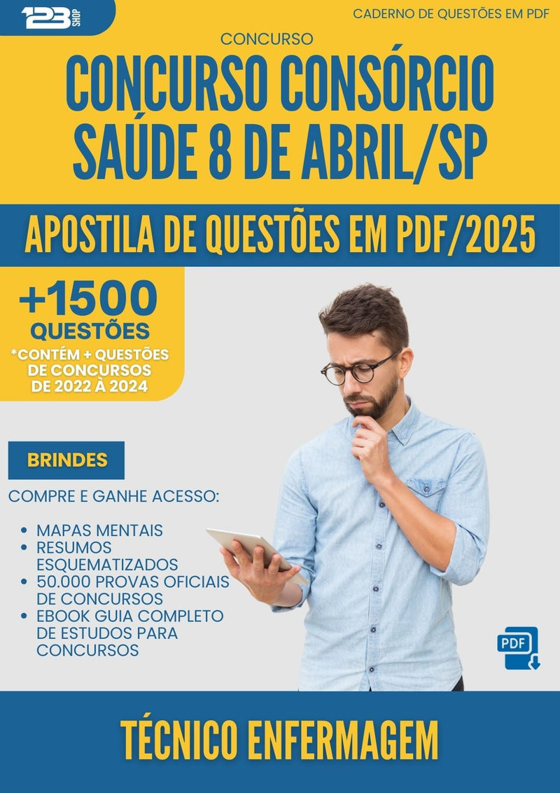 Apostila de Questões para Concurso Tecnico De Enfermagem Consorcio da Prefeitura Saude 8 De Abril Sp 2025 - Mais de 1.500 Questões
