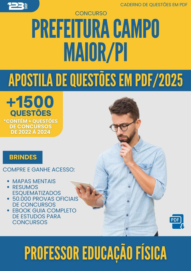 Apostila de Questões para Concurso Professor Educacao Fisica da Prefeitura Campo Maior Pi 2025 - Mais de 1.500 Questões