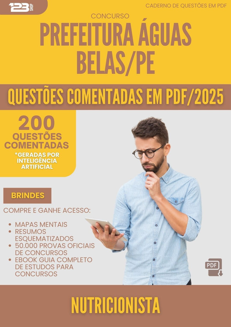 200 Questões Comentadas para Concurso Nutricionista da Prefeitura Aguas Belas Pe 2025 - 200 Questões