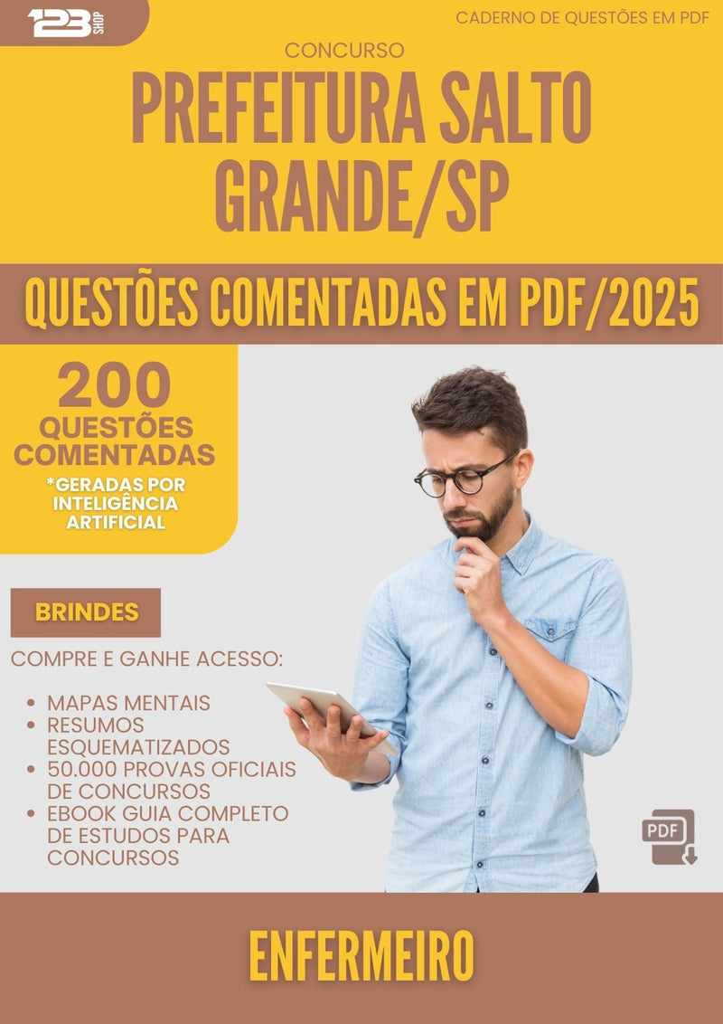 200 Questões Comentadas para Concurso Enfermeiro da Prefeitura Salto Grande Sp 2025 - 200 Questões