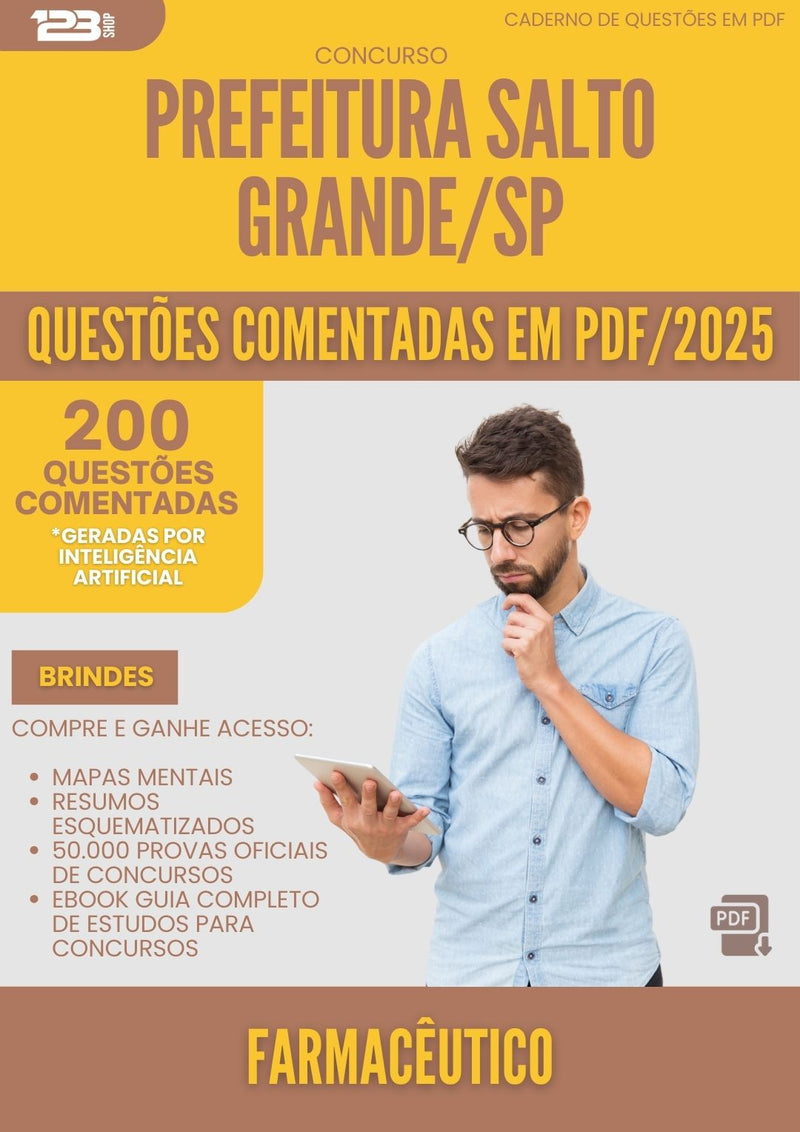 200 Questões Comentadas para Concurso Farmaceutico da Prefeitura Salto Grande Sp 2025 - 200 Questões