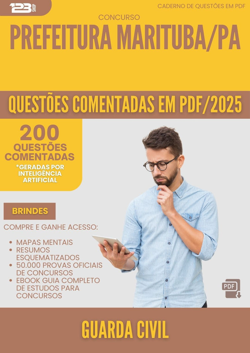 200 Questões Comentadas para Concurso Guarda Civil da Prefeitura Marituba Pa 2025 - 200 Questões