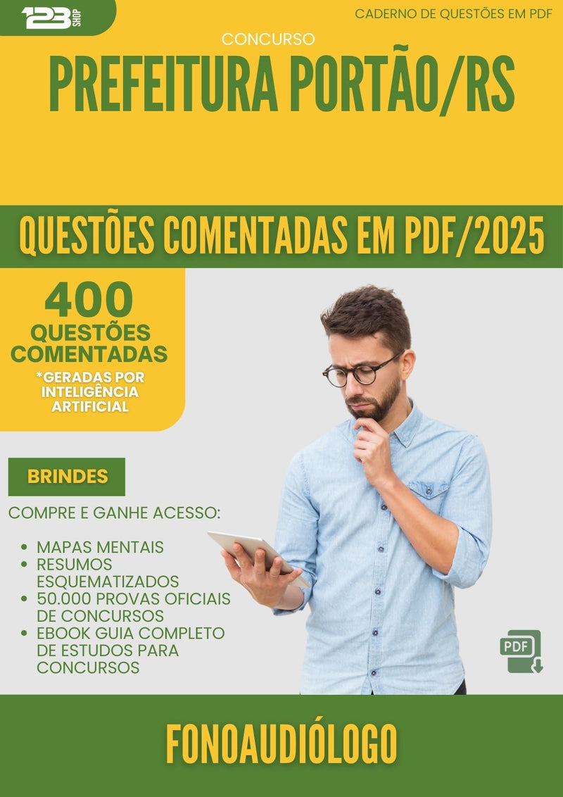 400 Questões Comentadas para Concurso Fonoaudiologo da Prefeitura Portao Rs 2025 - 200 Questões