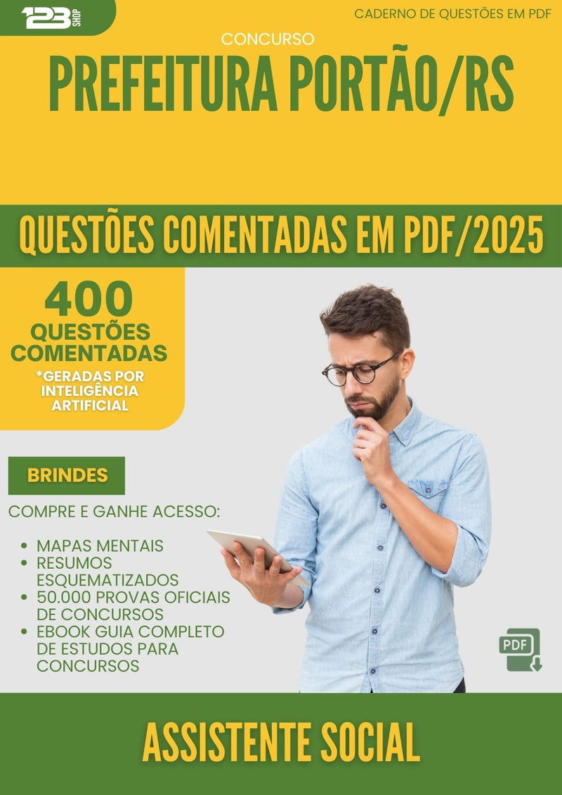 400 Questões Comentadas para Concurso Assistente Social da Prefeitura Portao Rs 2025 - 200 Questões