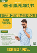 400 Questões Comentadas para Concurso Engenheiro da Prefeitura Florestal Picarra Pa 2025 - 200 Questões