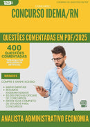 400 Questões Comentadas para Concurso Analista Administrativo Economia Idema Rn 2025 - 200 Questões