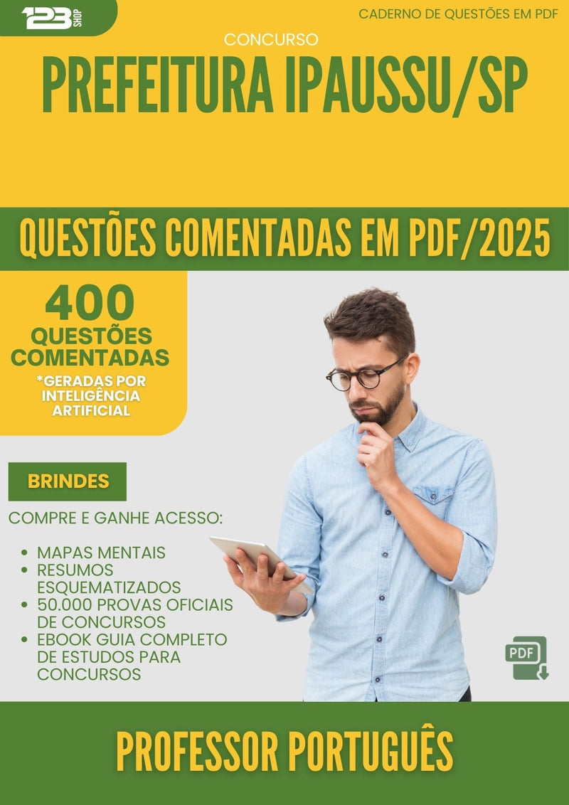 400 Questões Comentadas para Concurso Professor De Portugues da Prefeitura Ipaussu Sp 2025 - 200 Questões