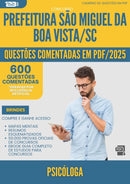 600 Questões Comentadas para Concurso Psicologa Sao Miguel Da da Prefeitura Boa Vista Sc 2025 - 600 Questões