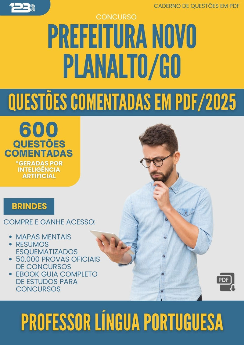 600 Questões Comentadas para Concurso Professor Lingua Portuguesa da Prefeitura Novo Planalto Go 2025 - 600 Questões