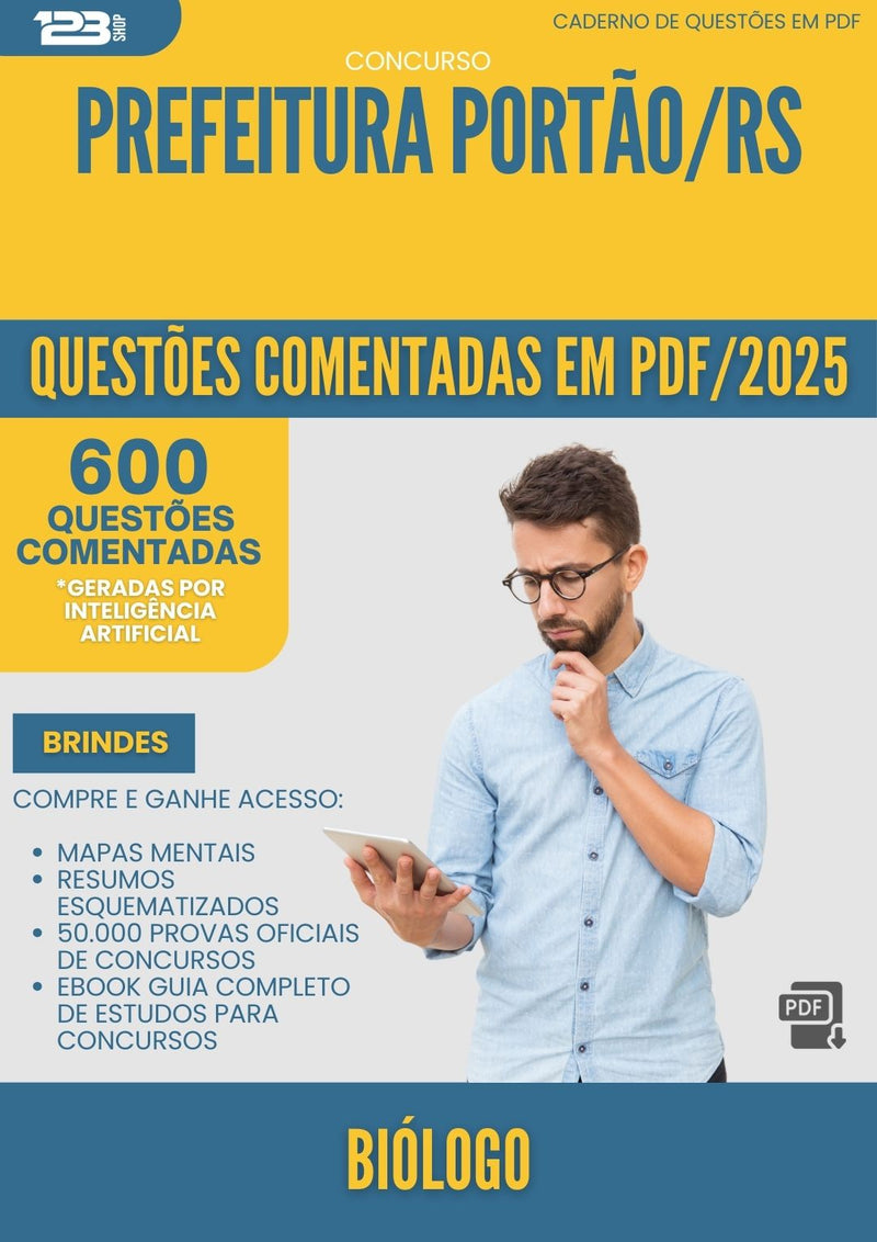 600 Questões Comentadas para Concurso Biologo da Prefeitura Portao Rs 2025 - 600 Questões