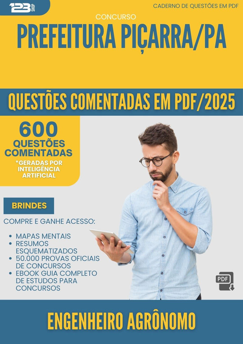 600 Questões Comentadas para Concurso Engenheiro Agronomo da Prefeitura Picarra Pa 2025 - 600 Questões