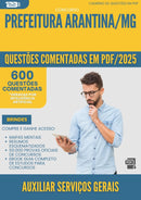 600 Questões Comentadas para Concurso Auxiliar Servicos Gerais da Prefeitura Arantina Mg 2025 - 600 Questões
