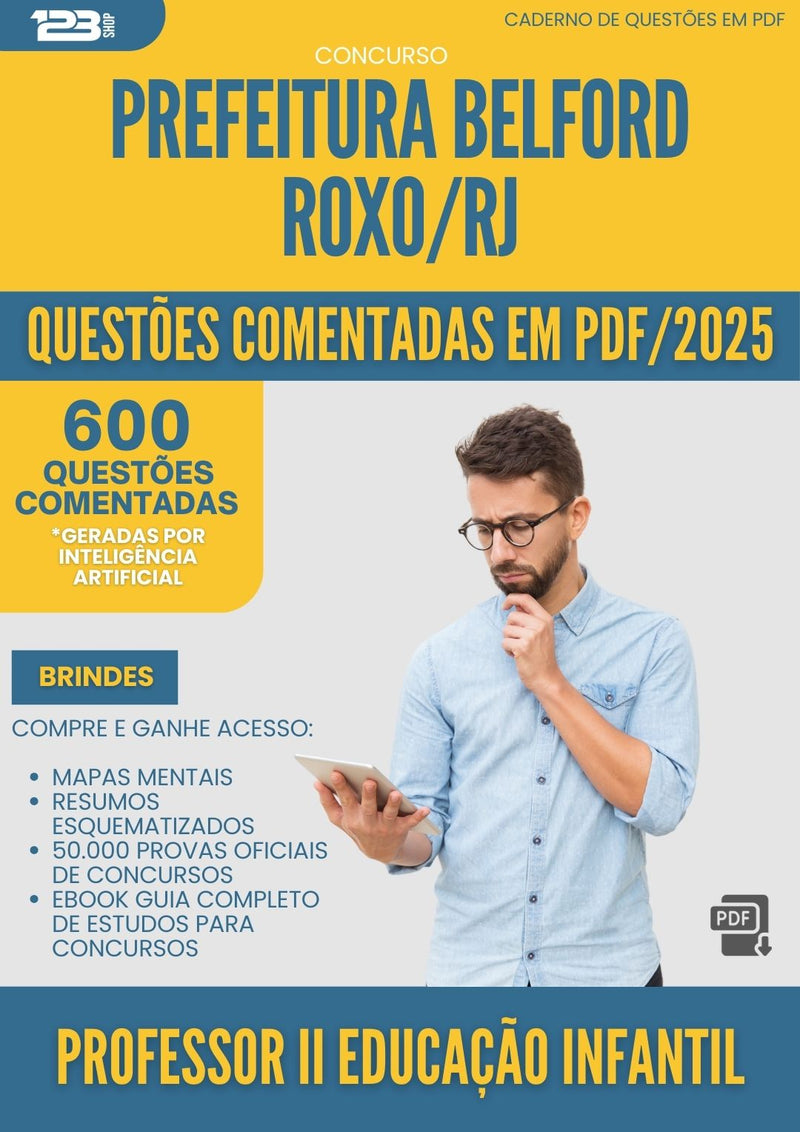 600 Questões Comentadas para Concurso Professor Ii Educacao Infantil da Prefeitura Belford Roxo Rj 2025 - 600 Questões