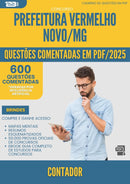 600 Questões Comentadas para Concurso Contador da Prefeitura Vermelho Novo Mg 2025 - 600 Questões