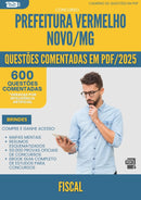 600 Questões Comentadas para Concurso Fiscal da Prefeitura Vermelho Novo Mg 2025 - 600 Questões