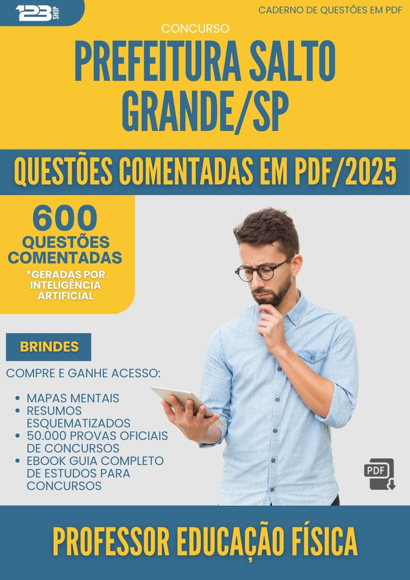600 Questões Comentadas para Concurso Professor De Educacao Fisica da Prefeitura Salto Grande Sp 2025 - 600 Questões