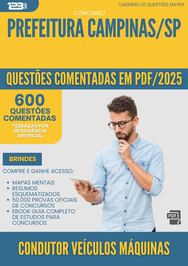 600 Questões Comentadas para Concurso Condutor De Veiculos E Maquinas da Prefeitura Campinas Sp 2025 - 600 Questões