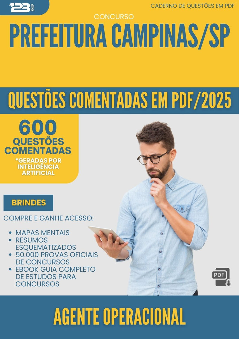 600 Questões Comentadas para Concurso Agente Operacional da Prefeitura Campinas Sp 2025 - 600 Questões