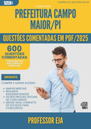 600 Questões Comentadas para Concurso Professor Eja da Prefeitura Campo Maior Pi 2025 - 600 Questões