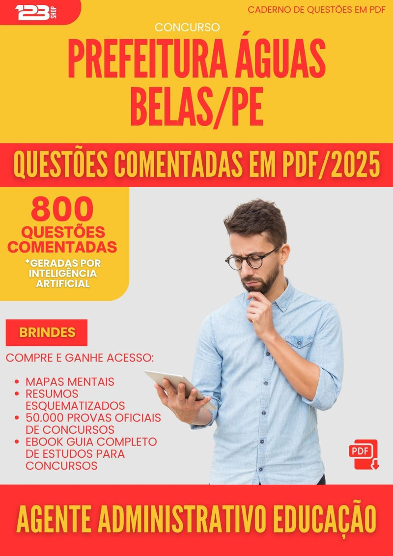 800 Questões Comentadas para Concurso Agente Administrativo Educacao da Prefeitura Aguas Belas Pe 2025 - 800 Questões