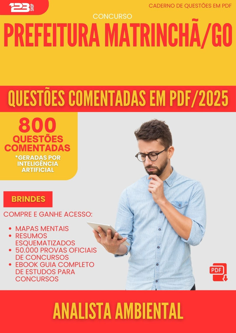 800 Questões Comentadas para Concurso Analista Ambiental da Prefeitura Matrincha Go 2025 - 800 Questões