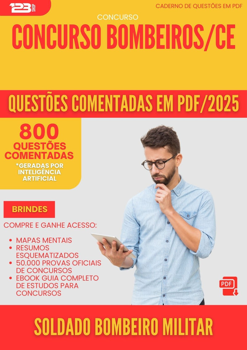800 Questões Comentadas para Concurso Soldado Bombeiro Militar Bombeiros Ce 2025 - 800 Questões