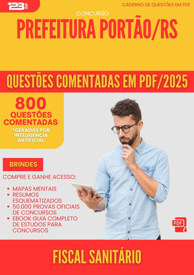 800 Questões Comentadas para Concurso Fiscal Sanitario da Prefeitura Portao Rs 2025 - 800 Questões