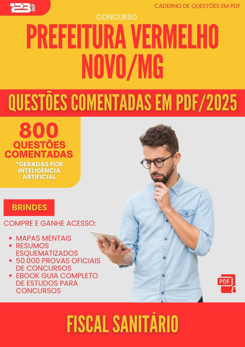 800 Questões Comentadas para Concurso Fiscal Sanitario da Prefeitura Vermelho Novo Mg 2025 - 800 Questões