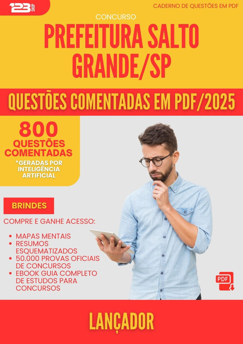 800 Questões Comentadas para Concurso Lancador da Prefeitura Salto Grande Sp 2025 - 800 Questões