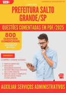 800 Questões Comentadas para Concurso Auxiliar De Servicos Administrativos da Prefeitura Salto Grande Sp 2025 - 800 Questões