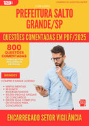 800 Questões Comentadas para Concurso Encarregado Do Setor De Vigilancia da Prefeitura Salto Grande Sp 2025 - 800 Questões