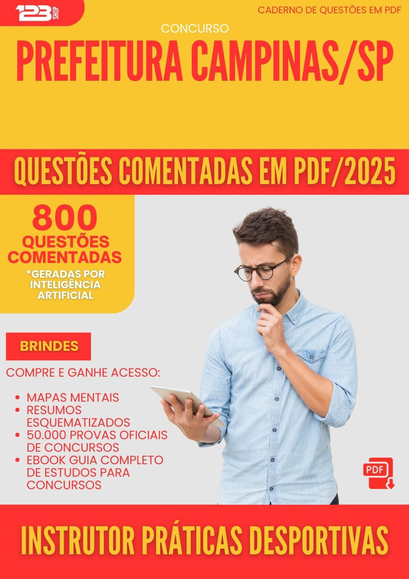 800 Questões Comentadas para Concurso Instrutor De Praticas Desportivas da Prefeitura Campinas Sp 2025 - 800 Questões