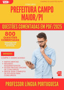800 Questões Comentadas para Concurso Professor Lingua Portuguesa da Prefeitura Campo Maior Pi 2025 - 800 Questões