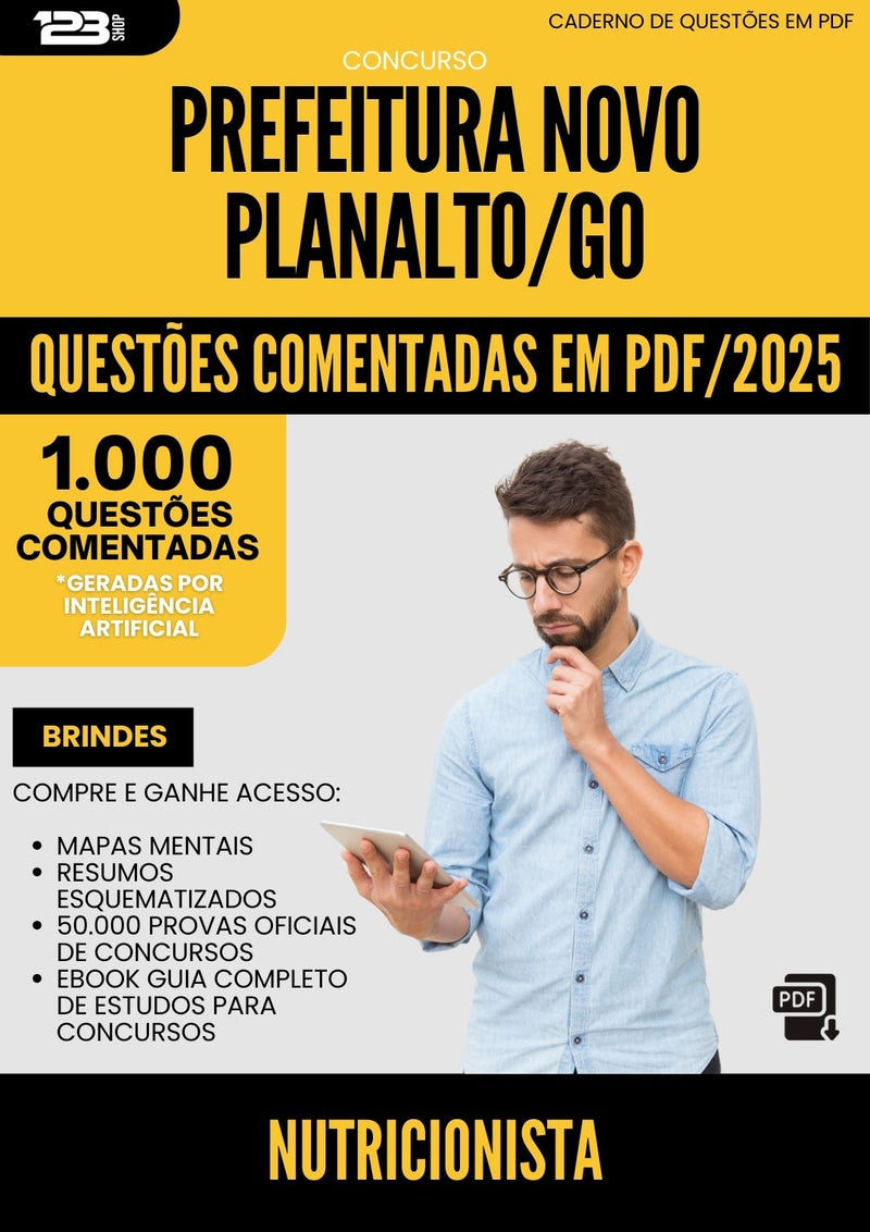 1000 Questões Comentadas para Concurso Nutricionista da Prefeitura Novo Planalto Go 2025 - 1000 Questões