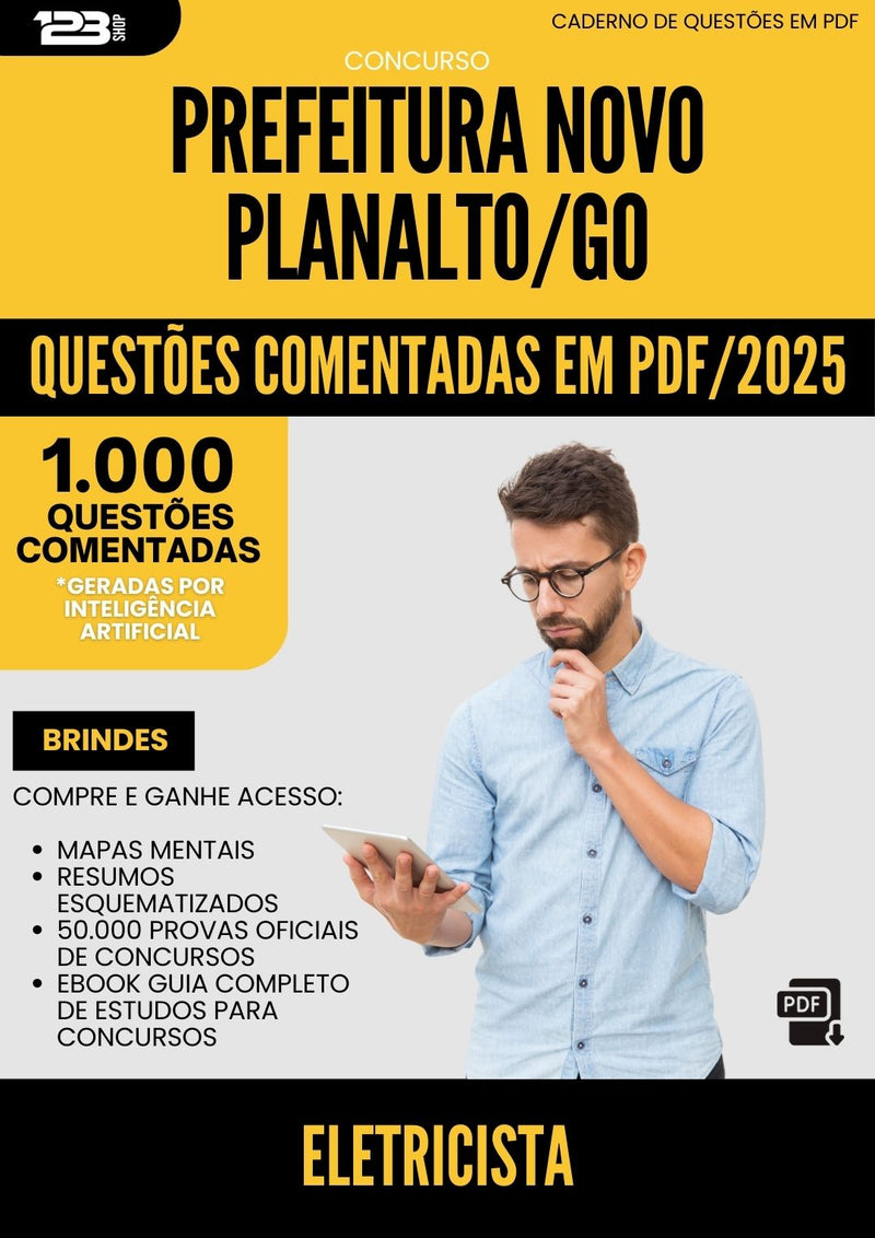 1000 Questões Comentadas para Concurso Eletricista da Prefeitura Novo Planalto Go 2025 - 1000 Questões