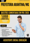 1000 Questões Comentadas para Concurso Assistente Social Educacao da Prefeitura Arantina Mg 2025 - 1000 Questões