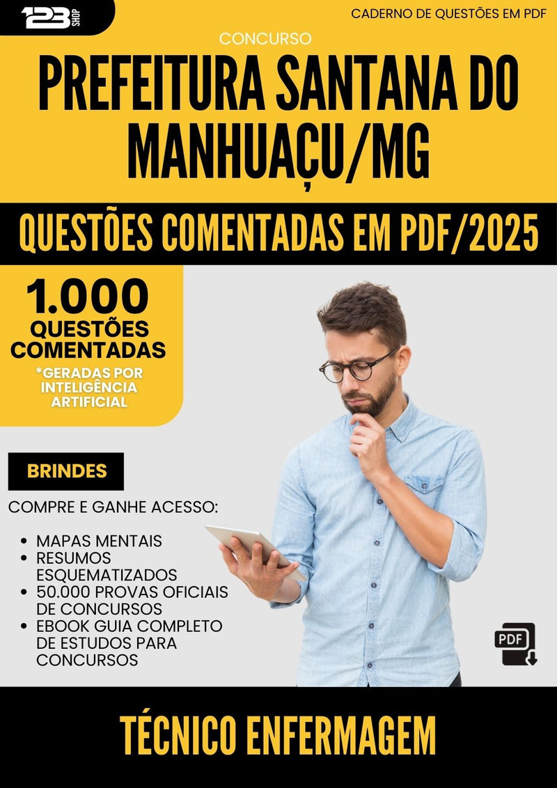 1000 Questões Comentadas para Concurso Tecnico Enfermagem Santana Do da Prefeitura Manhuacu Mg 2025 - 1000 Questões