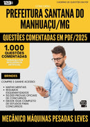 1000 Questões Comentadas para Concurso Mecanico Maquinas Pesadas Leves Santana Do da Prefeitura Manhuacu Mg 2025 - 1000 Questões