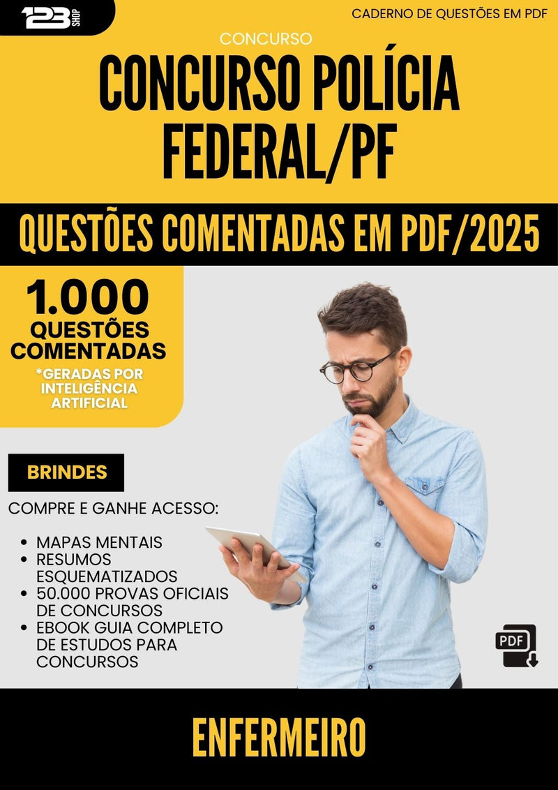 1000 Questões Comentadas para Concurso Policia Federal Pf 2025 Enfermeiro - 1000 Questões
