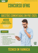 400 Questões Comentadas para Concurso Tecnico Em Farmacia Ufmg 2025 - 200 Questões