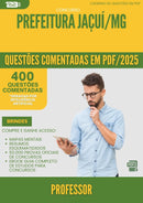 400 Questões Comentadas para Concurso Professor da Prefeitura Jacui Mg 2025 - 200 Questões