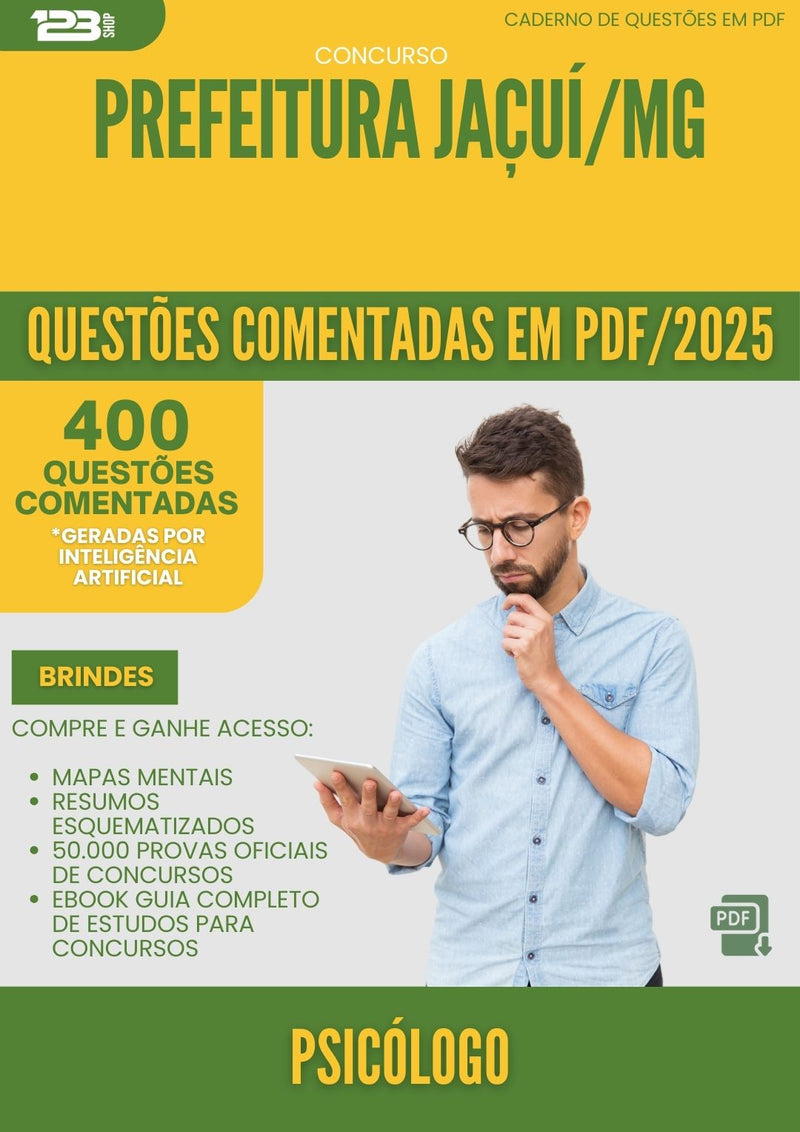 400 Questões Comentadas para Concurso Psicologo da Prefeitura Jacui Mg 2025 - 200 Questões