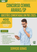 400 Questões Comentadas para Concurso Servicos Gerais Cemmil da Prefeitura Araras Sp 2025 - 200 Questões