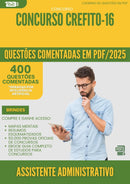400 Questões Comentadas para Concurso Assistente Administrativo Crefito 16 2025 - 200 Questões