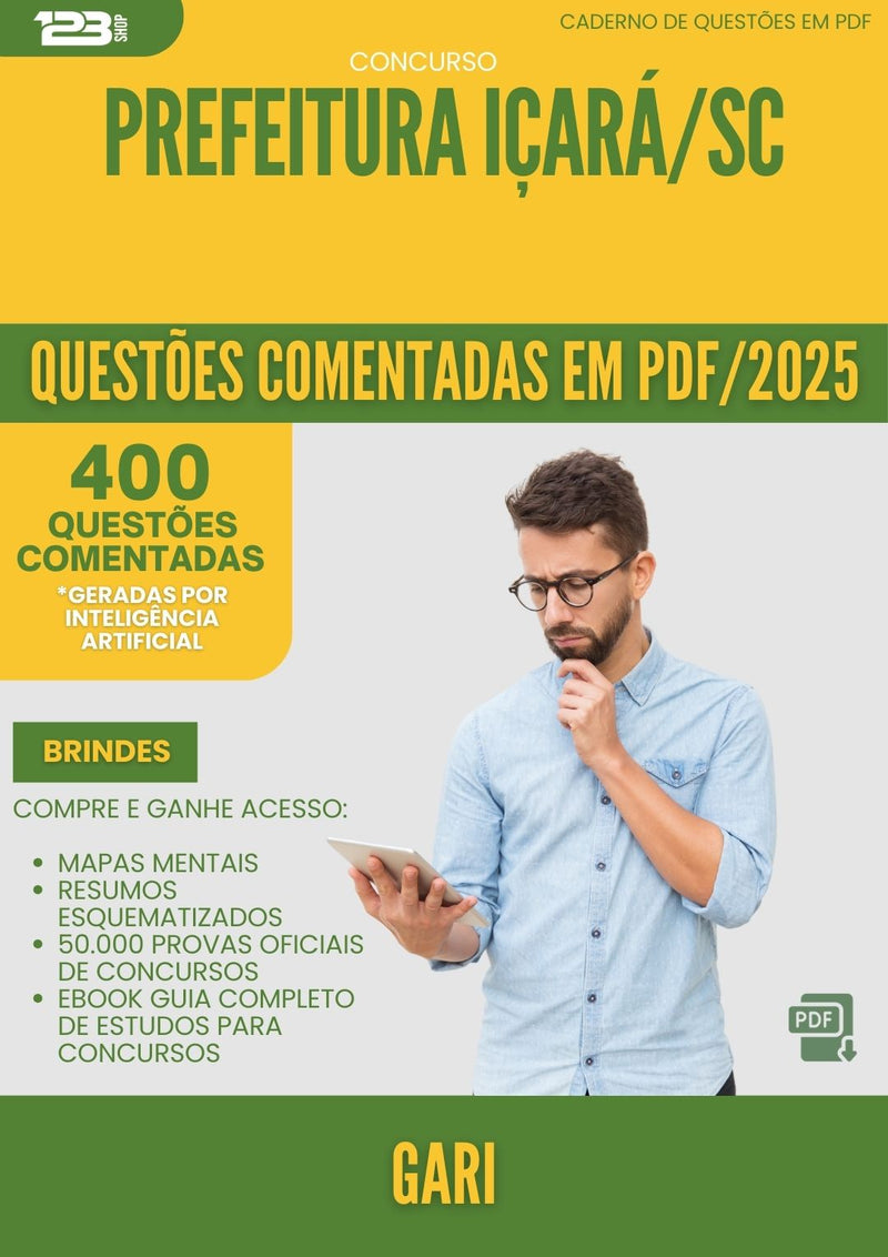 400 Questões Comentadas para Concurso Gari da Prefeitura Icara Sc 2025 - 200 Questões