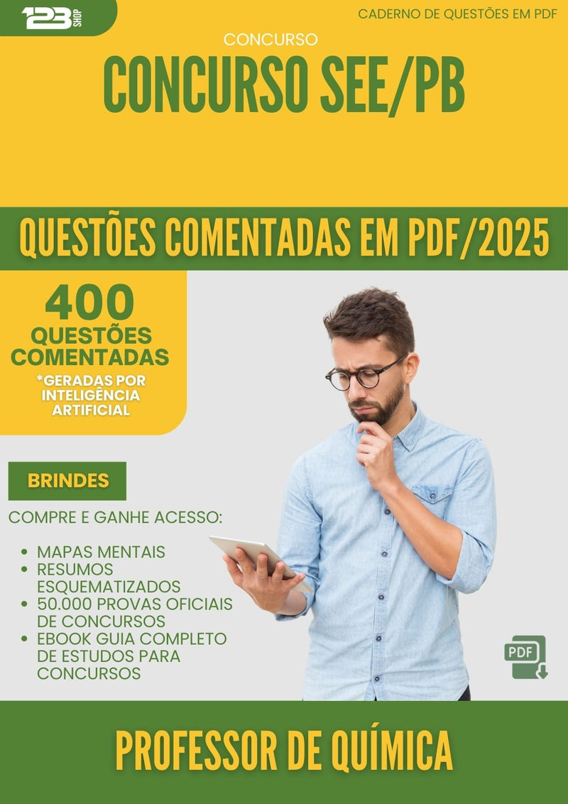 400 Questões Comentadas para Concurso Professor De Quimica See Pb 2025 - 200 Questões