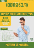 400 Questões Comentadas para Concurso Professor De Portugues See Pb 2025 - 200 Questões