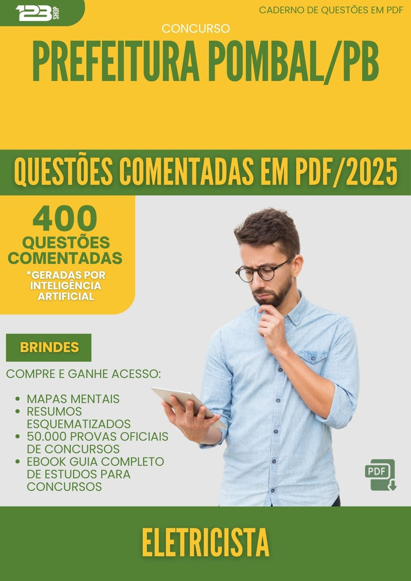400 Questões Comentadas para Concurso Eletricista da Prefeitura Pombal Pb 2025 - 200 Questões